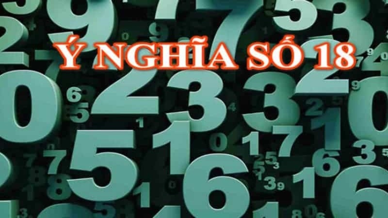 Giải mã giấc mộng đề về 18 mang điềm báo gì?
